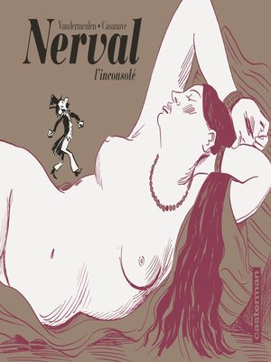 cover image of Nerval l'inconsolé (édition enrichie noir et blanc)